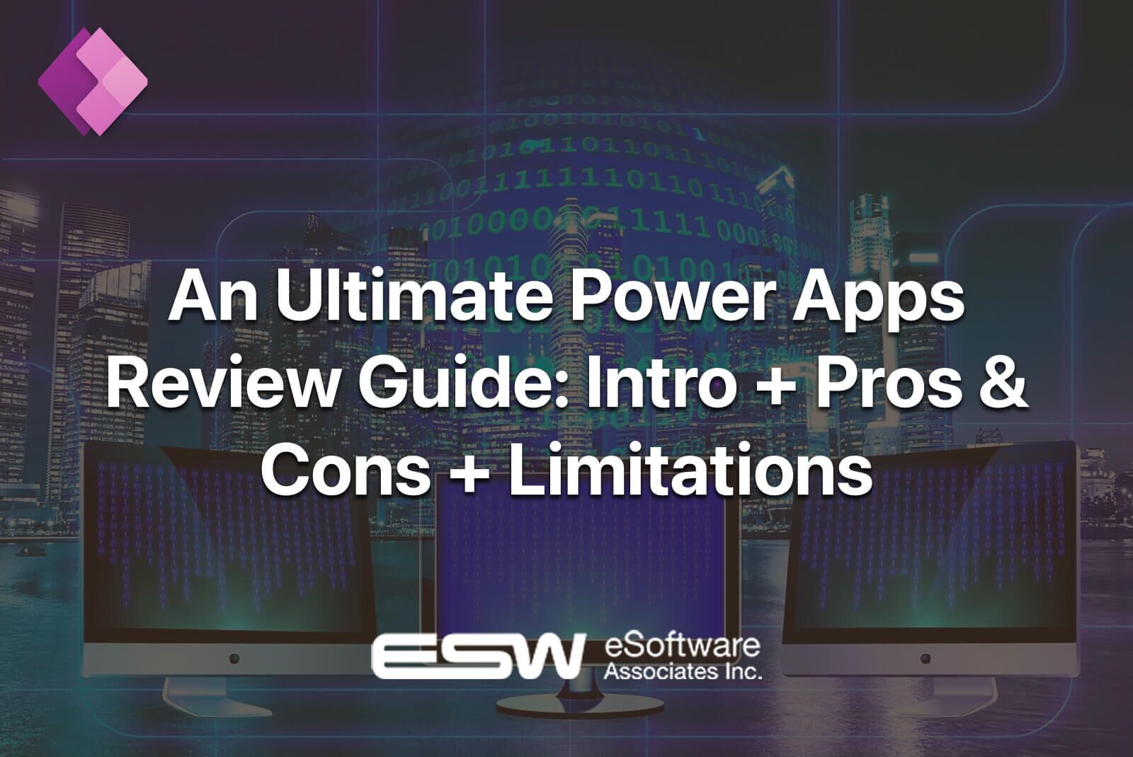 ESWCompany-powerapps-pros-cons-limitations | eSoftware Associates Inc (ESW)
