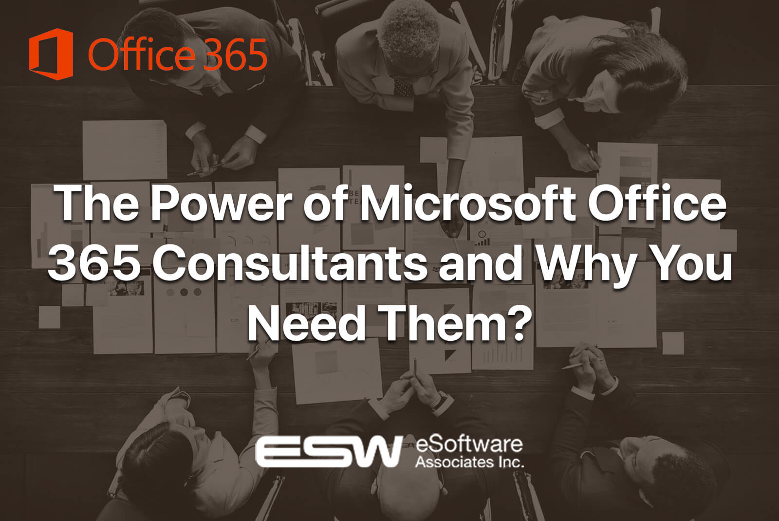 ESWCompany's Microsoft Office 365 Consultants | eSoftware Associates Inc (ESW) ESWCompany's Microsoft Office 365 Consultants