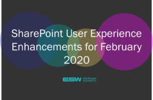 SharePoint User Experience Enhancements for February 2020