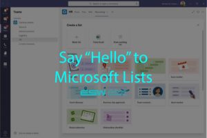 Say Hello to Microsoft Lists